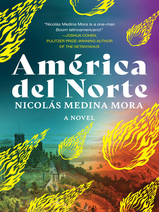 Title details for América del Norte by Nicolás Medina Mora - Available